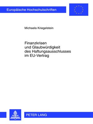 cover image of Finanzkrisen und Glaubwuerdigkeit des Haftungsausschlusses im EU-Vertrag